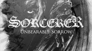 Sorcerer "Unbearable Sorrow" (LYRIC VIDEO)