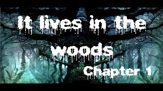 Choices:- It Lives In The Woods Chapter #1 (Diamonds used)