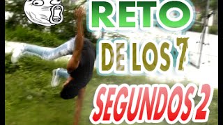 RETO DE LOS 7 SEGUNDOS EXTREMOS 2