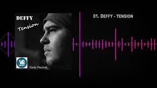 Василий Пинчук ака Deffy   Tension