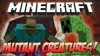 Обзор мода#6 Mutants Creatures