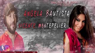 Vicente De Montpellier  Angela Bautista   Ojos Valientes   Producción Jose Fernandez.