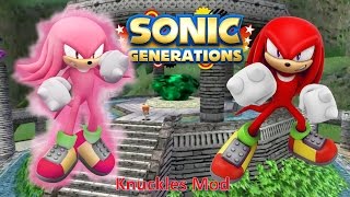 Sonic Generations Mod Part 48_ Knuckles Mod