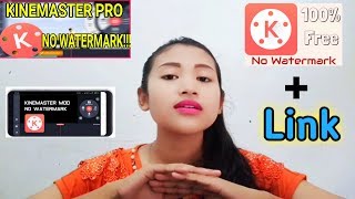 KINEMASTER NO WATERMARK
