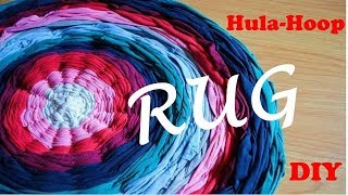 DIY. Rug from old t-shirts. Using Hola-hoop. Коврик из старых футболок. Мастер класс