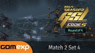 Code S Ro4 Match 2 Set 4, 2014 GSL Season 2 - Starcraft 2