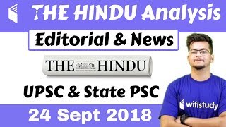 9:00 AM - The Hindu Editorial News Analysis  24 Sept 2018 [UPSC/State PSC] by Manvendra Sir