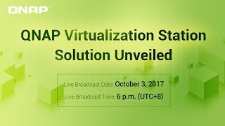 QNAP Virtualization Station Solution Unveiled