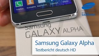Samsung Galaxy Alpha SM-G850F Test Review deutsch HD