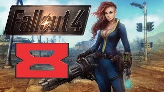 Fallout 4▶СЮЖЕТ,КВЕСТЫ⚫СТРИМ#8 БЕЗ КОМЕНТАРИЕВ!