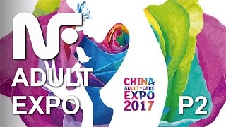 China Adult-Care Expo 2017 - Part 2, Shanghai China | New Feel Dolls by SnsDoll
