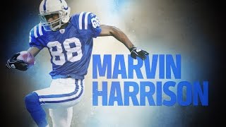Marvin Harrison Career Feature | The Making of a Pro Football Hall of Famer? | NFL