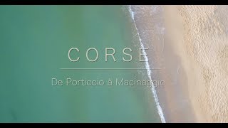 LA CORSE EN UNE MINUTE - de Porticcio à Macinaggio