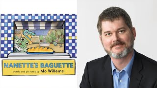 Mo Willems on “Nanette’s Baguette” at Book Expo America 2016