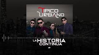 Tipico Urbano - Pura (La Historia Continúa)
