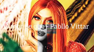 Pabllo Vittar - Amor de Que (Lyrics)