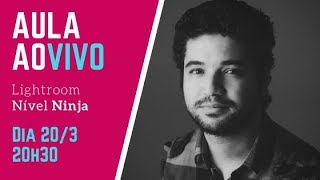 Lightroom Classic CC - Pós Produção Ninja