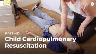 First Aid: Child CardioPulmonary Resuscitation | First Aid
