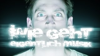 1 HARD Track vong STYLE her | Wie geht eigentlich Musik?