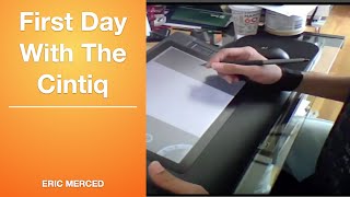 First Day With The Cintiq