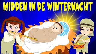 Nederlandse Kerstliedjes | Midden in de winternacht etc. | Kinderliedjes