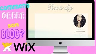 Comment créer son blog gratuitement et facilement ?!┃Reva ytb