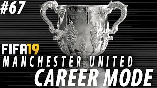 FIFA 19: Manchester United Career Mode #67 - CARABAO CUP FINAL