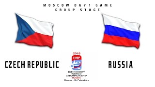 IIHF 2016 | Czech - Russia | Group Stage