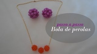 NM Bijoux - Bola de perola - passo a passo