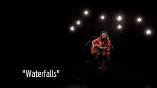 Sessions: Devon Meyers- "Waterfalls"