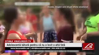 Adolescenta batuta pentru ca nu a lovit o alta fata