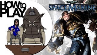 How To Play: Warhammer 40k Space Marine