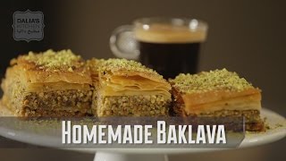 Homemade Baklava | Dalia's Kitchen