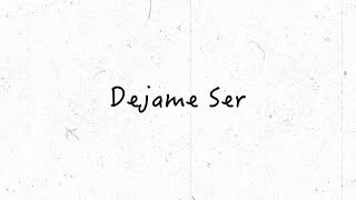 DEJAME SER | Musica Cristiana | Art Aguilera | Video Lirico | Intimidad Con Dios