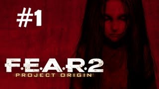 "F.E.A.R.2: Project Origin" full game quality walkthrough, Mission 1 - Sanctuary, part 1/2