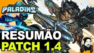 RESUMÃO DO PALADINS 1.4 - BALANCEAMENTOS, CORREÇÕES DE BUG, NOVO EVENTO E NOVAS SKINS