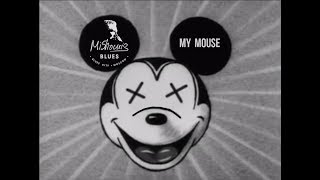 MISHOURIS Blues   My Mouse (2016, Logos, СD"Russia Gets The Blues")