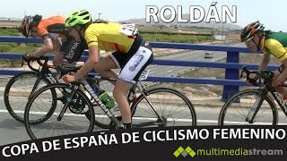 5ª Etapa Copa de España de Ciclismo Femenino 2016. Roldán