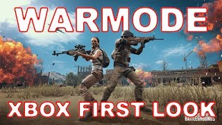 Warmode on PUBG XBOX First Impressions.