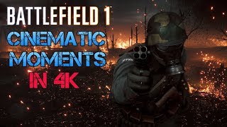 Battlefield 1 - Crazy & Cinematic Moments #24 - Ultra Settings 4K