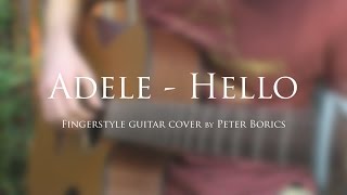 Adele - Hello | fingerstyle guitar cover by Peter Borics