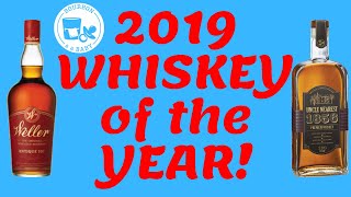 My Whiskey of the Year 2019!