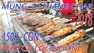 TRỰC TIẾP: MÙNG 10 TẾT PHỐ CÁ LÓC NƯỚNG VÍA THẦN TÀI Ở SÀI GÒN 2018 | street food of saigon