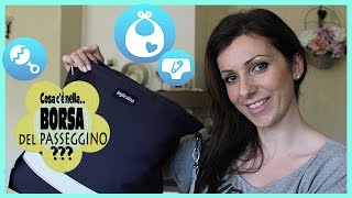 Cosa c'è nella borsa del passeggino?
