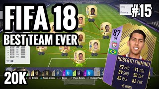 FIFA 18 BEST 20K TEAM EVER!!! Best 20K EPL Starter Team! Episode 15!