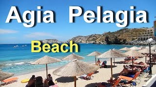 Agia Pelagia Beach Crete Greece June 2018