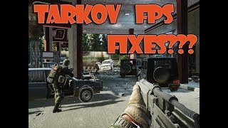 Escape from Tarkov FPS and Graphics Fixes and Settings