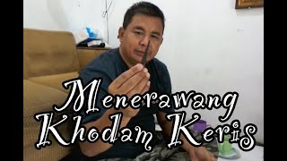 Menerawang Khodam Keris Kecil