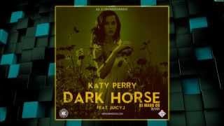 KATY PERRY FEAT. JUICY J - DARK HORSE (DJ MADD OD REMIX)