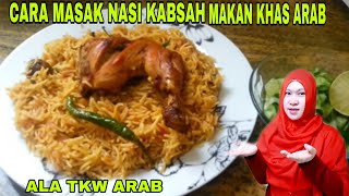 TKW MASAK BUAT MAJIKAN ||MAKANAN KHAS ARAB (Prat-4)